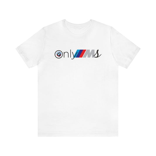 OnlyM's Owners Club Unisex Jersey Short Sleeve Tee